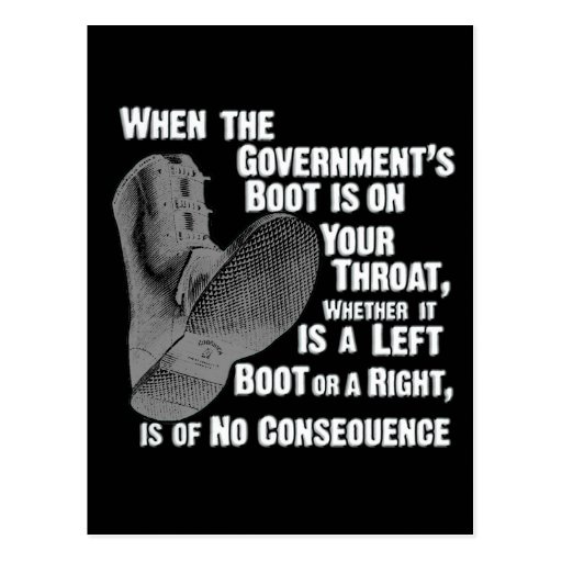 government_jack_boot_on_your_neck_postcard-rd4e0861bc70941569be31116515250bc_vgbaq_8byvr_512.jpg