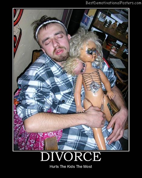 divorce-kids-best-demotivational-posters.jpg