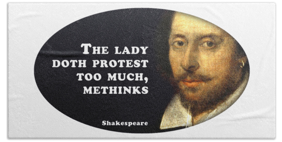6-the-lady-doth-protest-too-much-methinks-shakespeare-shakespearequote-tintodesigns-transparent.png